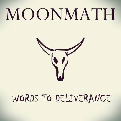 Moonmath : Words to Deliverance